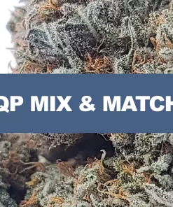 AAAA 1/4 POUND FLOWER MIX & MATCH